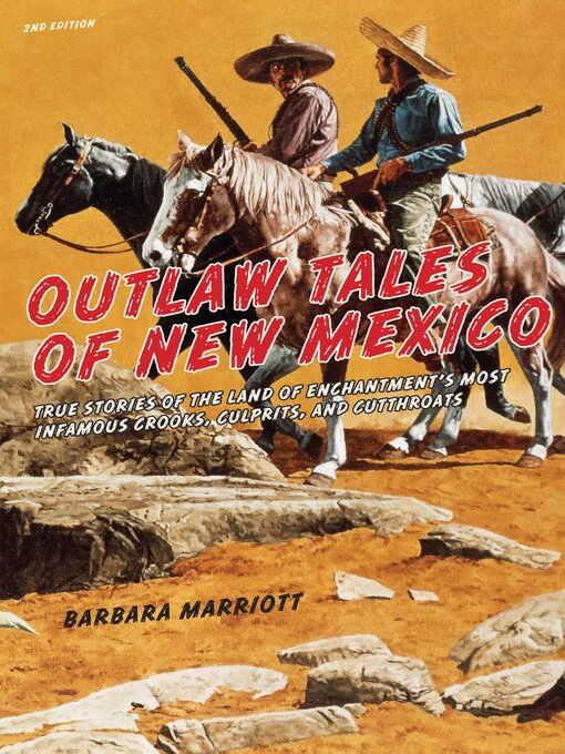 Title details for Outlaw Tales of New Mexico by Barbara Marriott - Available